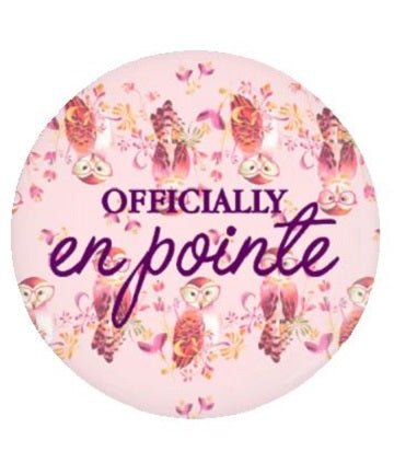 "Officially En Pointe" 1.25" Button from B Plus Printworks 102cc