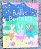 Ballet Bunnies Hardcover Book