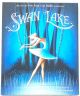 Swan Lake Hard Cover Book - Based on the New York City Ballet's Production